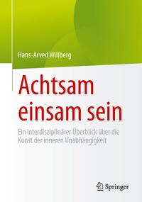 Abbildung von: Achtsam einsam sein - Springer