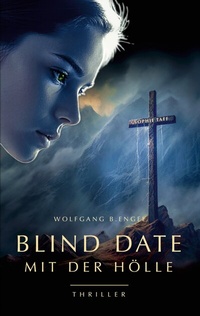 Abbildung von: Blind Date mit der Hölle - BoD - Books on Demand
