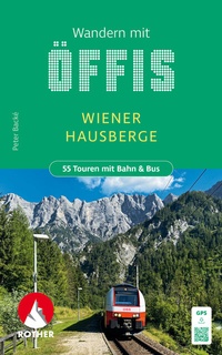 Abbildung von: Wandern mit Öffis - Wiener Hausberge - Rother Bergverlag