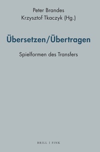 Abbildung von: Übersetzen/Übertragen - Brill | Fink