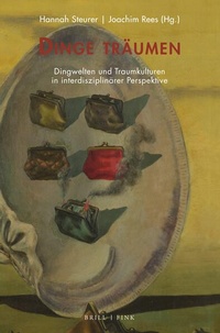 Enlarge image Cover: Dinge träumen - Brill Deutschland