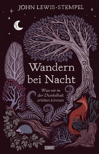 Abbildung von: Wandern bei Nacht - DuMont Buchverlag