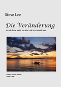 Cover: Die Ver&auml;nderung - BoD - Books on Demand