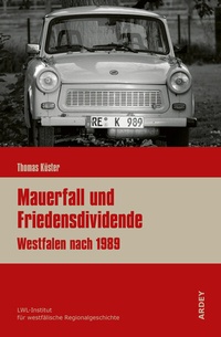 Abbildung von: Mauerfall und Friedensdividende - Ardey-Verlag