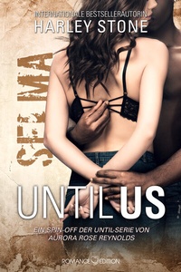 Enlarge image Cover: Until Us: Selma - Romance Edition