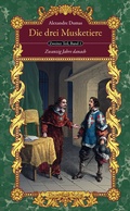 Cover: Die drei Musketiere (Teil II, Bd. 1) - Theuerdank Verlag
