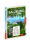 Cover: Reisef&uuml;hrer Salzburg. Stadtf&uuml;hrer inklusive Ebook. Ausflugsziele, Sehensw&uuml;rdigkeiten, Restaurant & Hotels uvm. - Vista Point