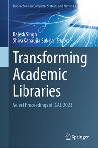 Enlarge image Cover: Transforming Academic Libraries - Springer