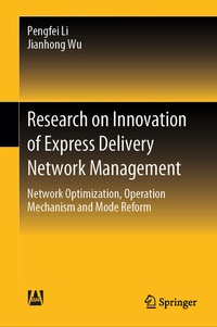Enlarge image Cover: Research on Innovation of Express Delivery Network Management - Springer