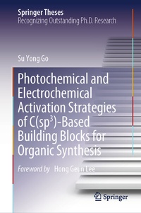 Abbildung von: Photochemical and Electrochemical Activation Strategies of C(sp3)-Based Building Blocks for Organic Synthesis - Springer