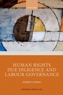 Cover: Human Rights Due Diligence and Labour Governance - OUP eBook
