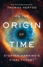 Cover: On the Origin of Time - Bantam Books