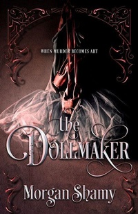 Enlarge image Cover: The Dollmaker - CamCat Publishing, LLC