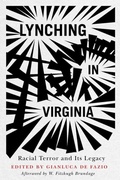 Cover: Lynching in Virginia - Naval Institute Press