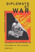 Cover: Diplomats at War - Naval Institute Press