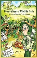 Cover: Pennsylvania Wildlife Tails - William Wasserman
