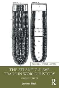 Abbildung von: The Atlantic Slave Trade in World History - Routledge