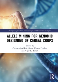 Abbildung von: Allele Mining for Genomic Designing of Cereal Crops - CRC Press