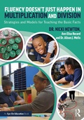 Cover: Fluency Doesn't Just Happen in Multiplication and Division - Routledge