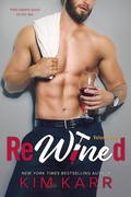 Cover: ReWined (Party Ever After, #1) - Kim Karr