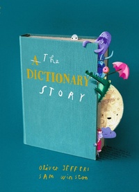 Enlarge image Cover: The Dictionary Story - Walker Books Ltd