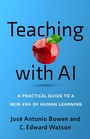 Cover: Teaching with AI - Johns Hopkins University Press