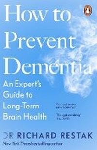 Enlarge image Cover: How to Prevent Dementia - Penguin Books Ltd