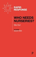 Cover: Who Needs Nurseries? - Policy Press