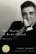 Cover: The World of Rene Girard - Michigan State University Press