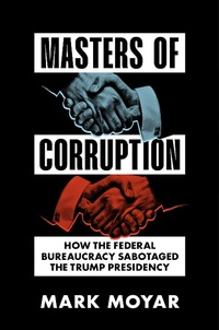 Enlarge image Cover: Masters of Corruption - Encounter Books