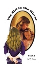 Cover: The Girl in the Mirror Book 5 - iUniverse
