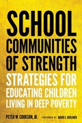 Cover: School Communities of Strength - Harvard Educational Publishing Group