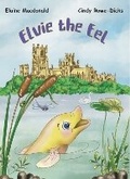 Cover: Elvie the Eel - Elaine Macdonald Books