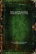 Cover: Jews and Protestants - Devoted Publishing