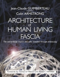 Abbildung von: Architecture of Human Living Fascia - Jessica Kingsley Publishers
