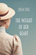 Cover: The Weight of Her Heart - Troubador Publishing