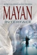 Cover: Mayan Interface - Madeira Press