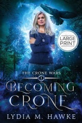 Cover: Becoming Crone - Michem Publishing