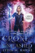 Cover: Crone Unleashed - Michem Publishing