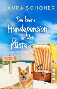Abbildung von: Die kleine Hundepension an der Küste - Piper