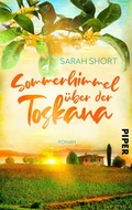 Cover: Sommerhimmel &uuml;ber der Toskana - Piper