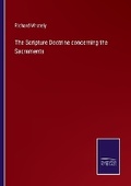Cover: The Scripture Doctrine concerning the Sacraments - Salzwasser Verlag