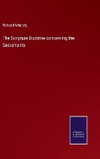 Enlarge image Cover: The Scripture Doctrine concerning the Sacraments - Salzwasser Verlag