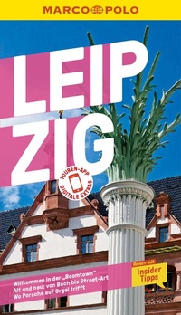 Abbildung von: MARCO POLO Reiseführer E-Book Leipzig - MAIRDUMONT