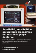 Cover: Sensibilita, sensibilita e accuratezza diagnostica dei test della polpa dentaria - International Book Market Service Ltd