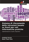 Cover: Sistema di rilevamento delle intrusioni basato su Snort per reti informatiche pratiche - Edizioni Sapienza