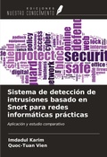 Cover: Sistema de detecci&oacute;n de intrusiones basado en Snort para redes inform&aacute;ticas pr&aacute;cticas - Ediciones Nuestro Conocimiento