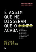 Cover: &Eacute; assim que me disseram que o mundo acaba - Arquip&eacute;lago Editorial