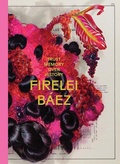 Cover: Firelei Baez: Trust Memory over History - Louisiana