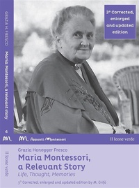 Abbildung von: Maria Montessori, a Relevant Story - Il leone verde Edizioni